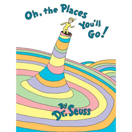Oh, the Places You’ll Go! Book
