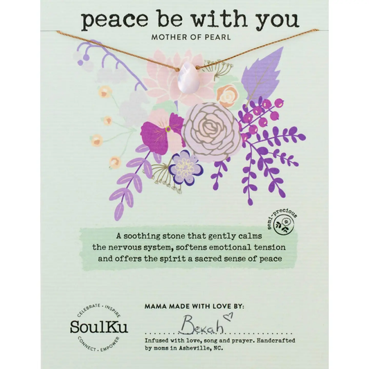 Soul Full Necklace - Mother of Pearl Peace Be With You