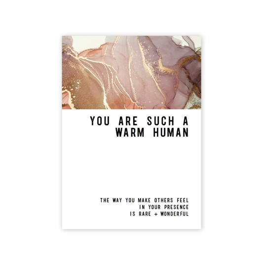 You Are Such a Warm Human Greeting Card