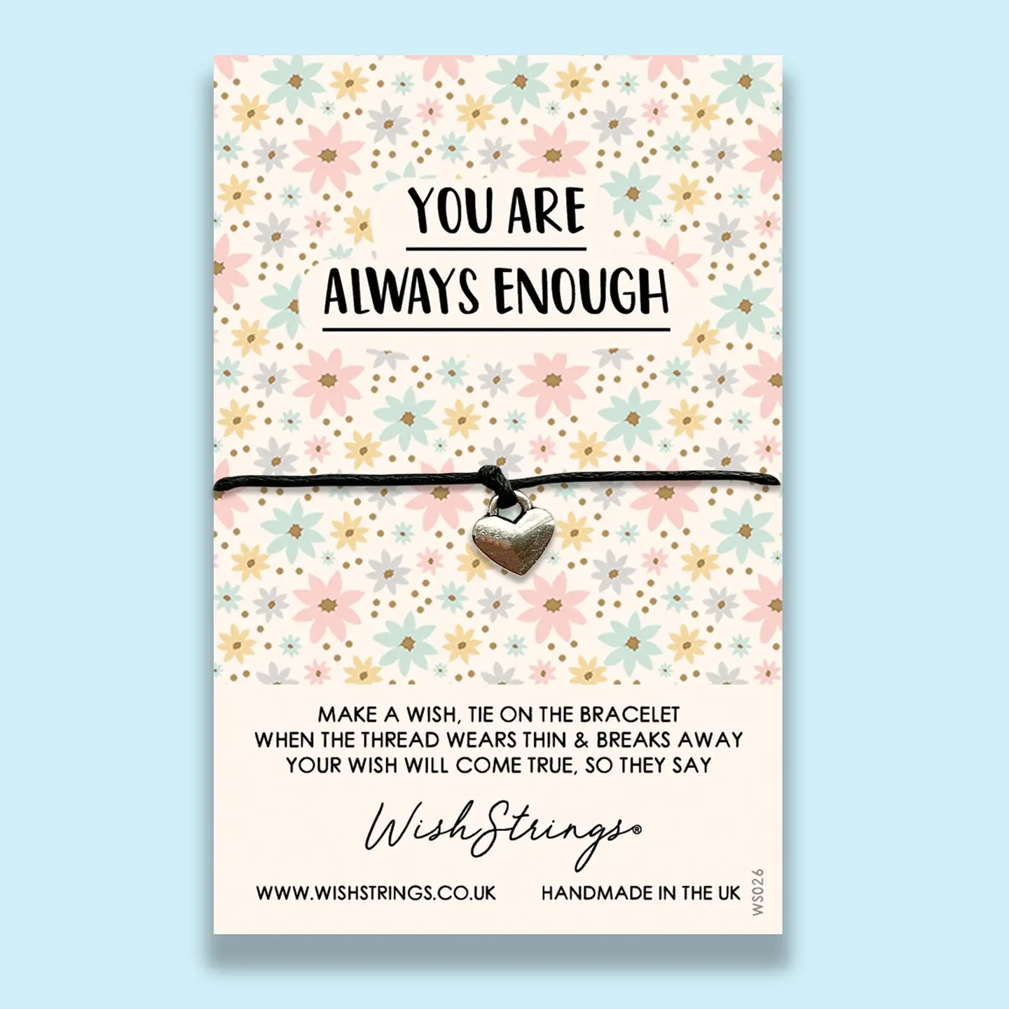 You Are Always Enough WishString