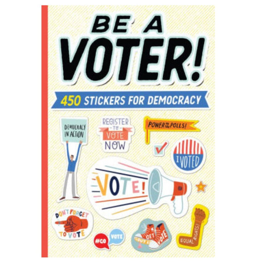 Be A Voter! Sticker Book