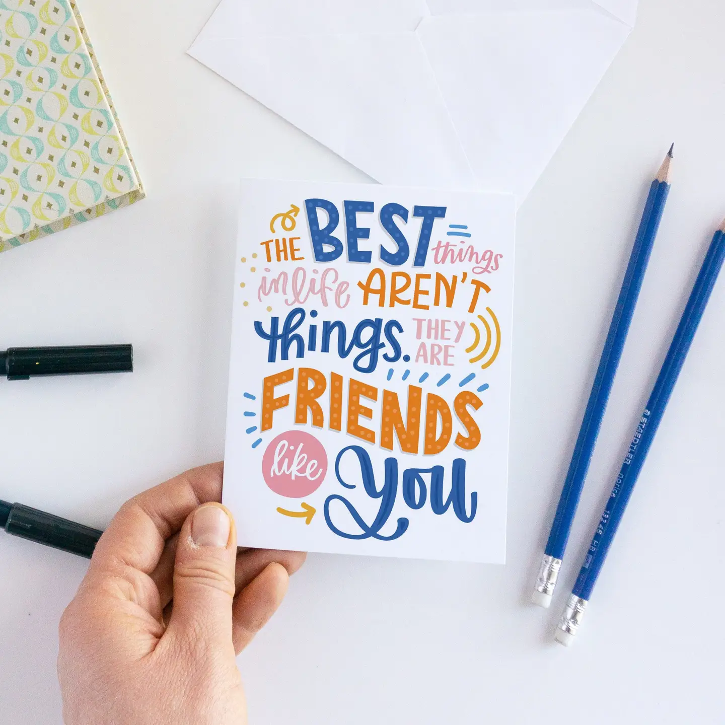 The Best Things in Life...Friendship Card