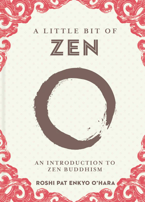A Little Bit of Zen Book