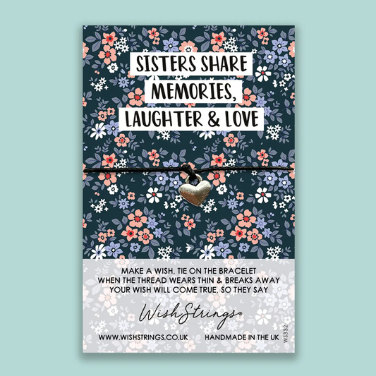 Sisters Share Memories WishString