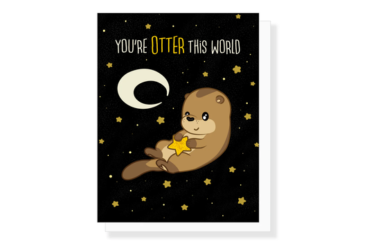 You're Otter This World Card