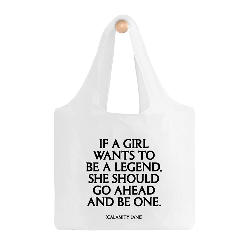 Fold Up Quote Bag - If A Girl Wants