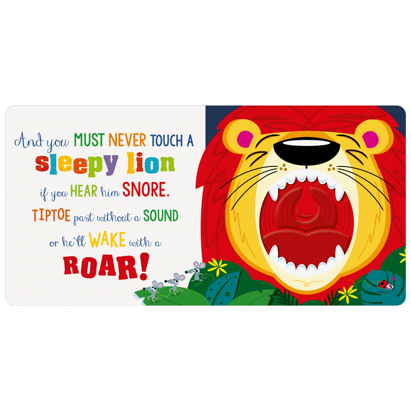 Never Touch A Sleepy Lion! Board Book