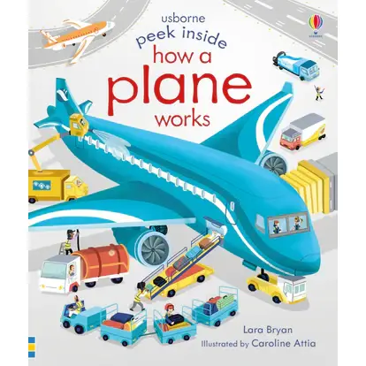 Peek Inside: How A Plane Works Book