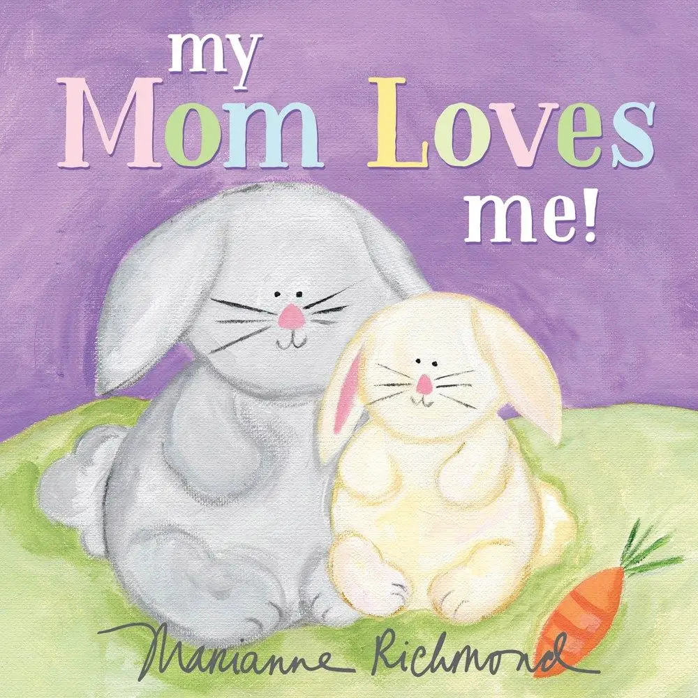 My Mom Loves Me! Board Book