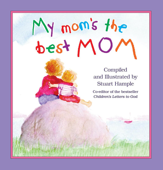My Mom's The Best Mom Book