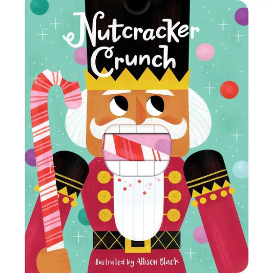 Nutcracker Crunch Board Book