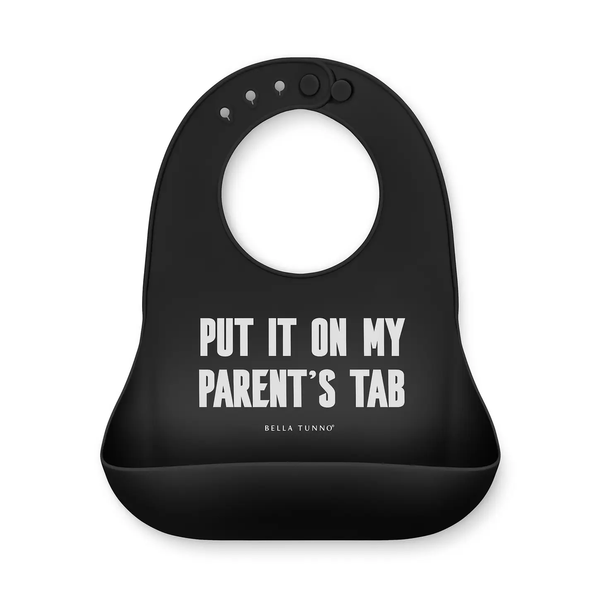 Wonder Bib - Put It On My Parents Tab