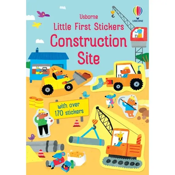First Stickers Construction Site