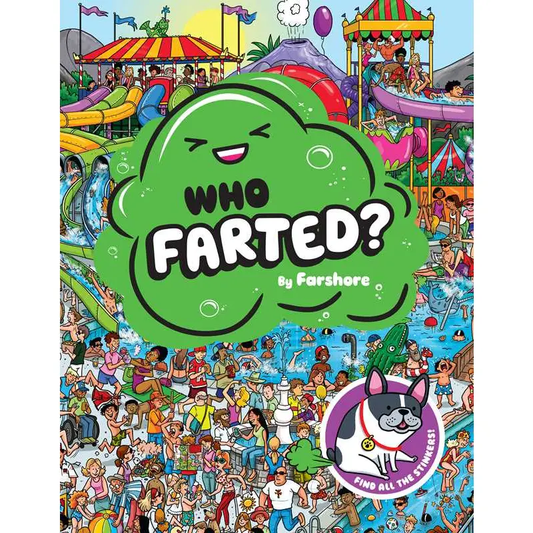 Who Farted? Book