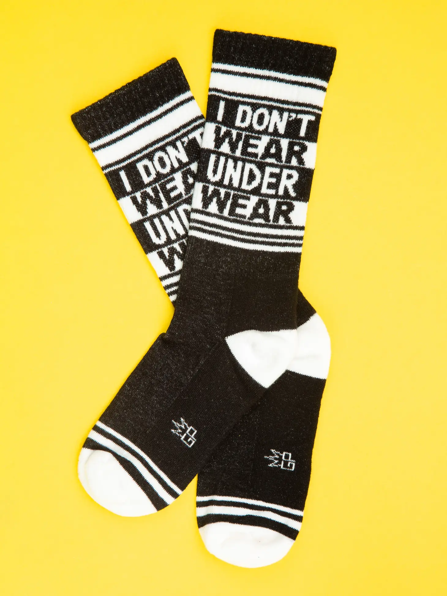 I Don't Wear Underwear Socks