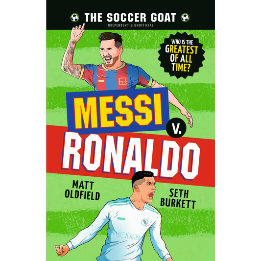 The Soccer Goat: Messi V. Ronaldo Book